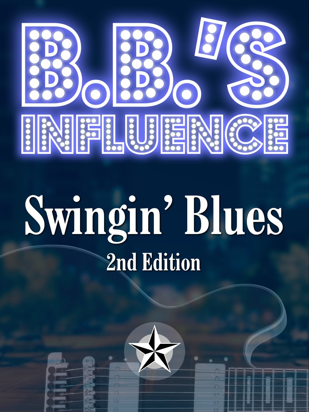 B.B.‘s Influence Bundle (2nd Edition)